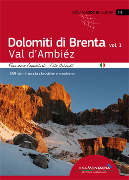 Dolomiti di Brenta Vol1 - Val D'Ambiéz