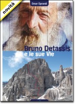 Bruno Detassis e le sue vie