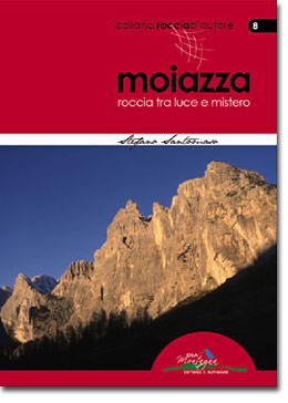 Moiazza - Roccia tra luce e mistero